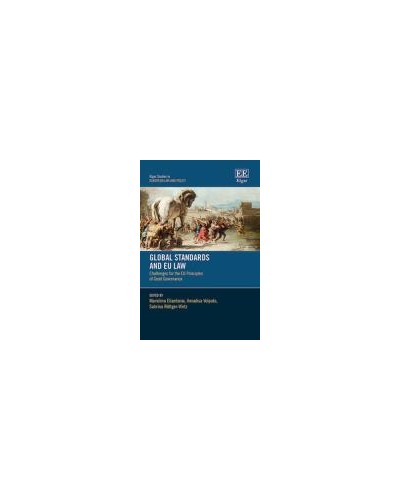 Global Standards and EU Law: Challenges for the EU Principles of Good Governance