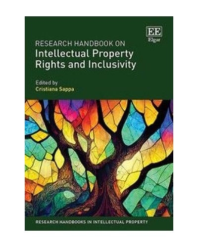 Research Handbook on Intellectual Property Rights and Inclusivity