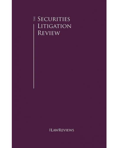 The Securities Litigation Review 8th Edition