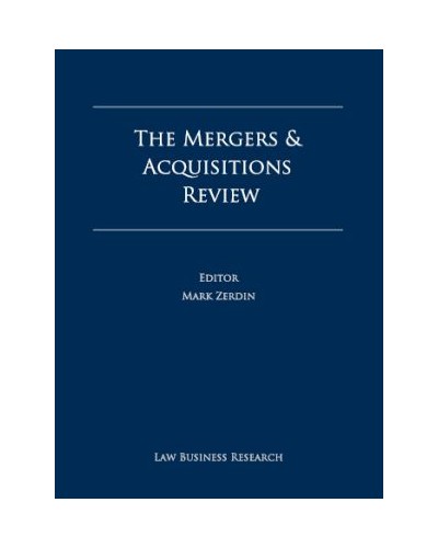 The Mergers and Acquisitions Review 14th Edition