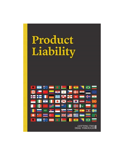 Getting the Deal Through: Product Liability 2019