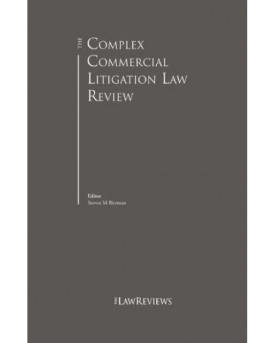 The Complex Commercial Litigation Law Review 3rd Edition