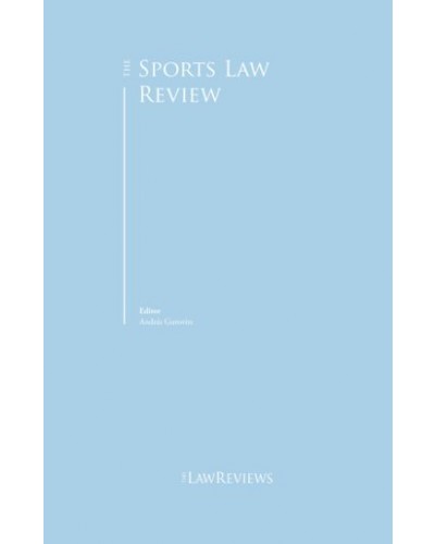 The Sports Law Review 6th Edition