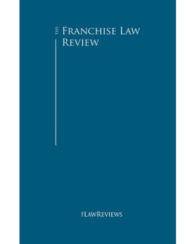 The Franchise Law Review 8th Edition