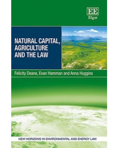 Natural Capital, Agriculture and the Law