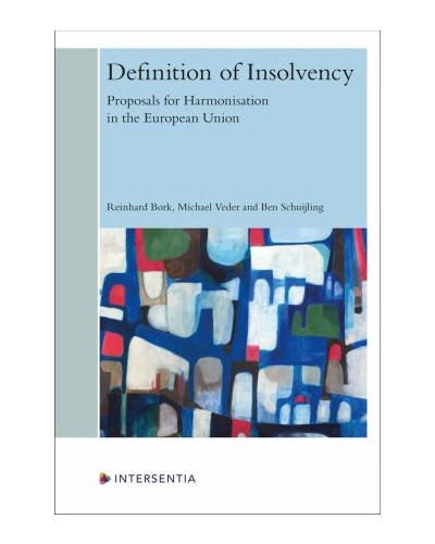 Definition of Insolvency: Proposals for Harmonisation in the European Union