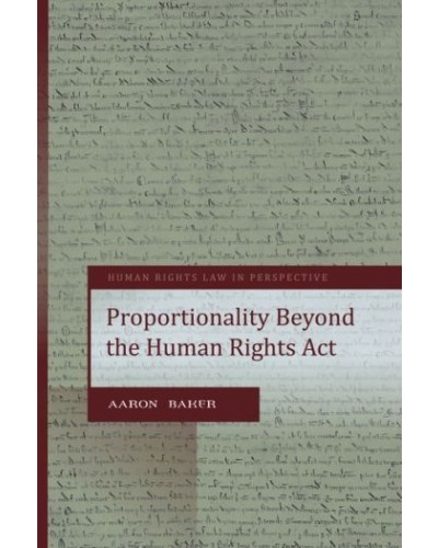 Proportionality Beyond the Human Rights Act