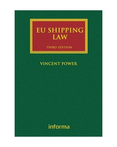 EU Shipping Law, 3rd Edition