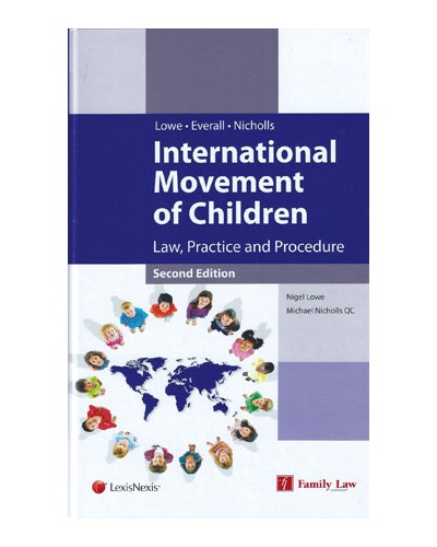 International Movement of Children: Law, Practice and Procedure, 2nd Edition