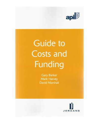 APIL Guide to Costs and Funding