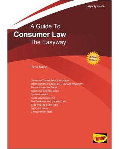 A Guide To Consumer Law - The Easyway: 2020 edition