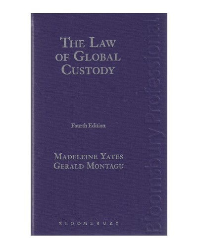 The Law of Global Custody, 4th edition