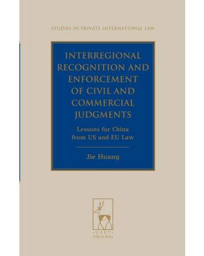 Interregional Recognition and Enforcement of Civil and Commercial Judgments