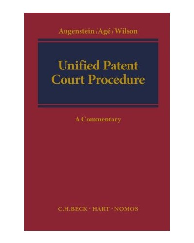Unified Patent Court Procedure: A Commentary