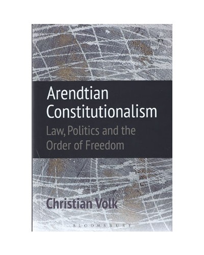 Arendtian Constitutionalism
