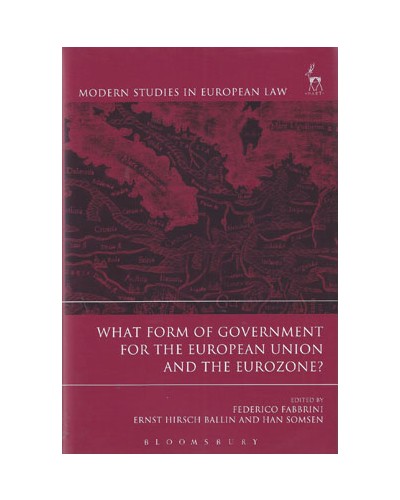 What Form of Government for the European Union and the Eurozone