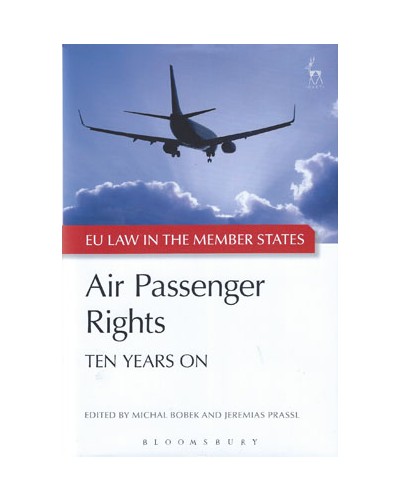 Air Passenger Rights: Ten Years On