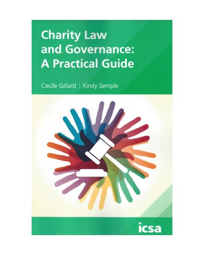 Charity Law and Governance: A Practical Guide