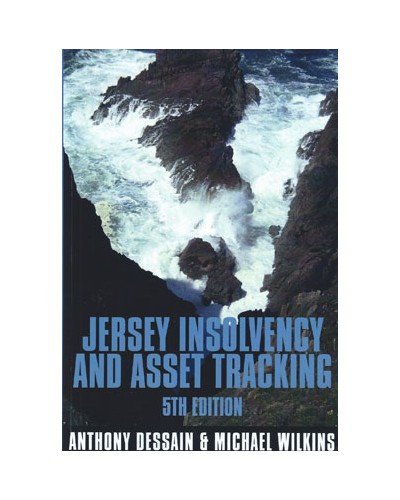 Jersey Insolvency and Asset Tracking 5th Edition