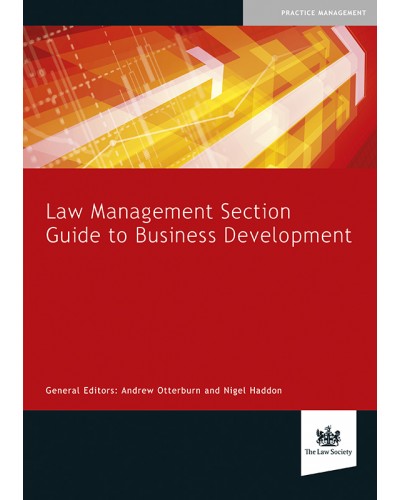 Law Management Section Guide to Business Development