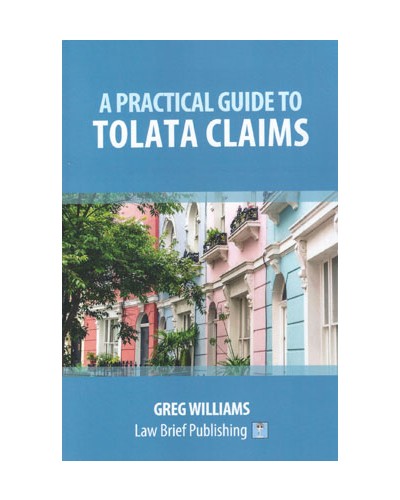 A Practical Guide to TOLATA Claims