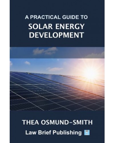 A Practical Guide to Solar Energy Development