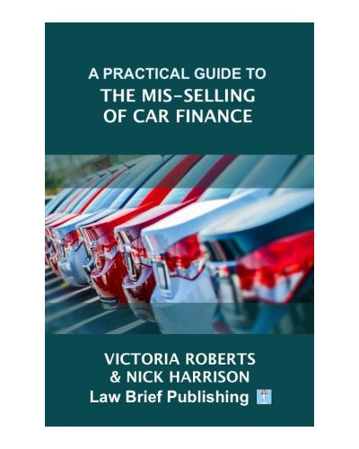 A Practical Guide to the Mis-Selling of Car Finance