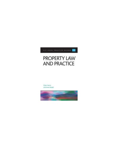 CLP Legal Practice Guides: Property Law and Practice 2023/24