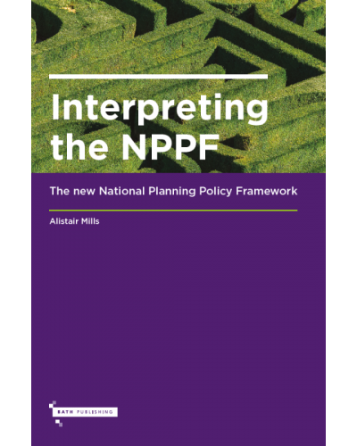Interpreting the NPPF: The new National Planning Policy Framework