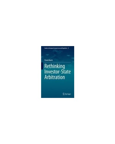 Rethinking Investor-State Arbitration