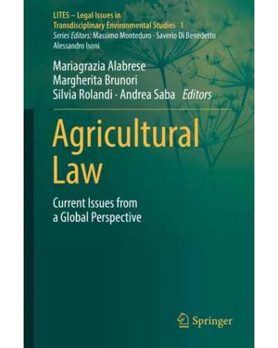 Agricultural Law: Current Issues from a Global Perspective