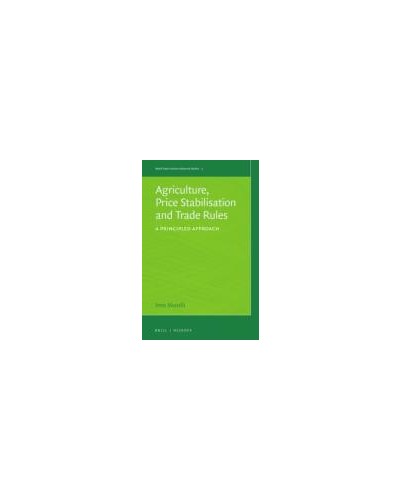 Agriculture, Price Stabilisation and Trade Rules: A Principled Approach