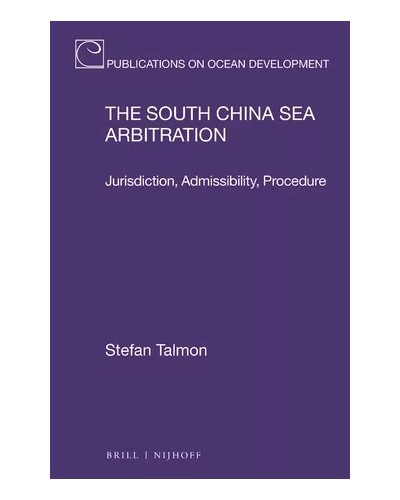 The South China Sea Arbitration: Jurisdiction, Admissibility, Procedure