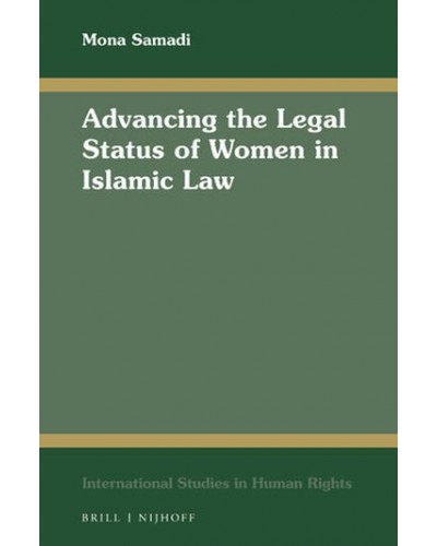 Advancing the Legal Status of Women in Islamic Law