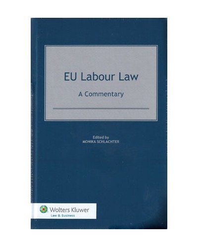 EU Labour Law: A Commentary