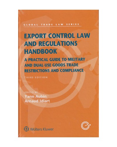 Export Control Law and Regulations Handbook