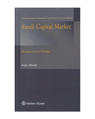 Saudi Capital Market: Developments and Challenges