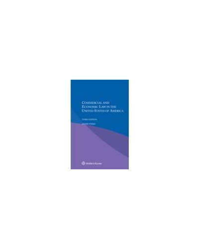 Commercial and Economic Law in the United States 3rd Edition