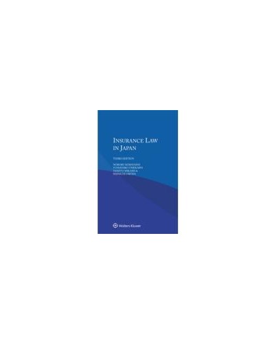 Insurance Law in Japan 3rd Edition