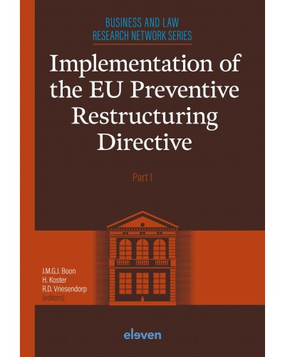 Implementation of the EU Preventive Restructuring Directive - Part I