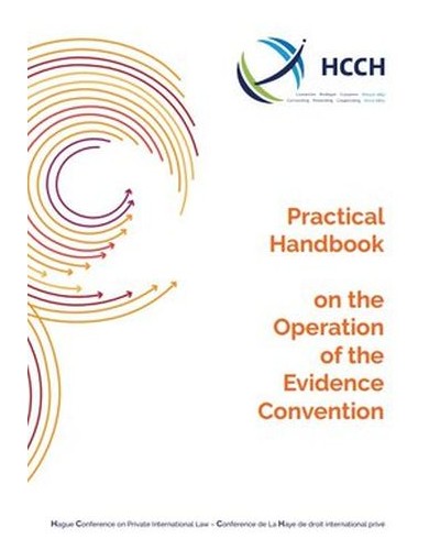 Practical Handbook on the Operation of the Evidence Convention 4th Edition