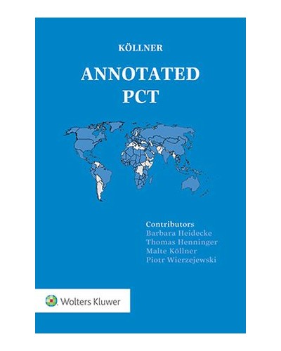 Annotated PCT (Patent Cooperation Treaty)