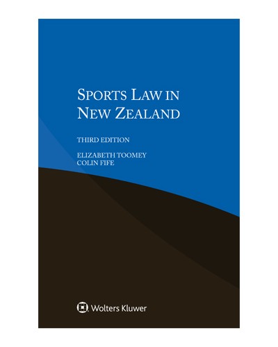 Sports Law in New Zealand 3rd Edition