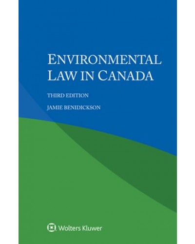 Environmental Law in Canada 3rd Edition