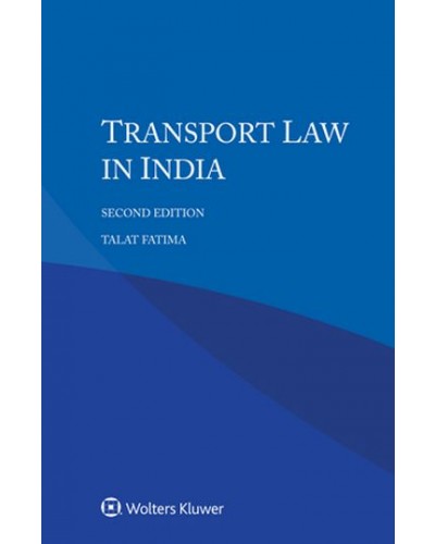 Transport Law in India, 2nd Edition