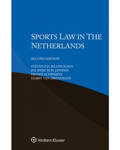 Sports Law in the Netherlands 2nd Edition