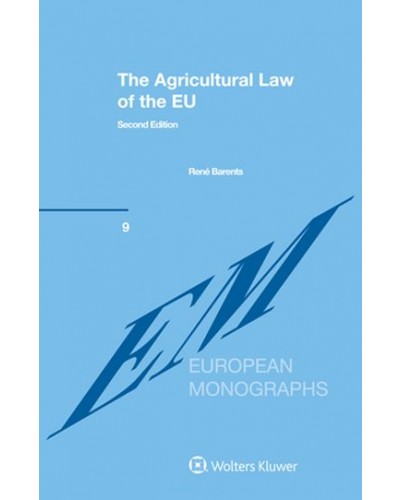 The Agricultural Law of the EU 2nd Edition