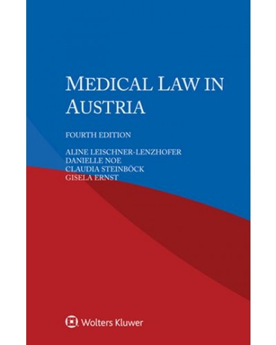 Medical Law in Austria 4th Edition