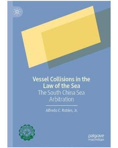 Vessel Collisions in the Law of the Sea: The South China Sea Arbitration