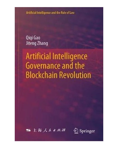 Artificial Intelligence Governance and the Blockchain Revolution